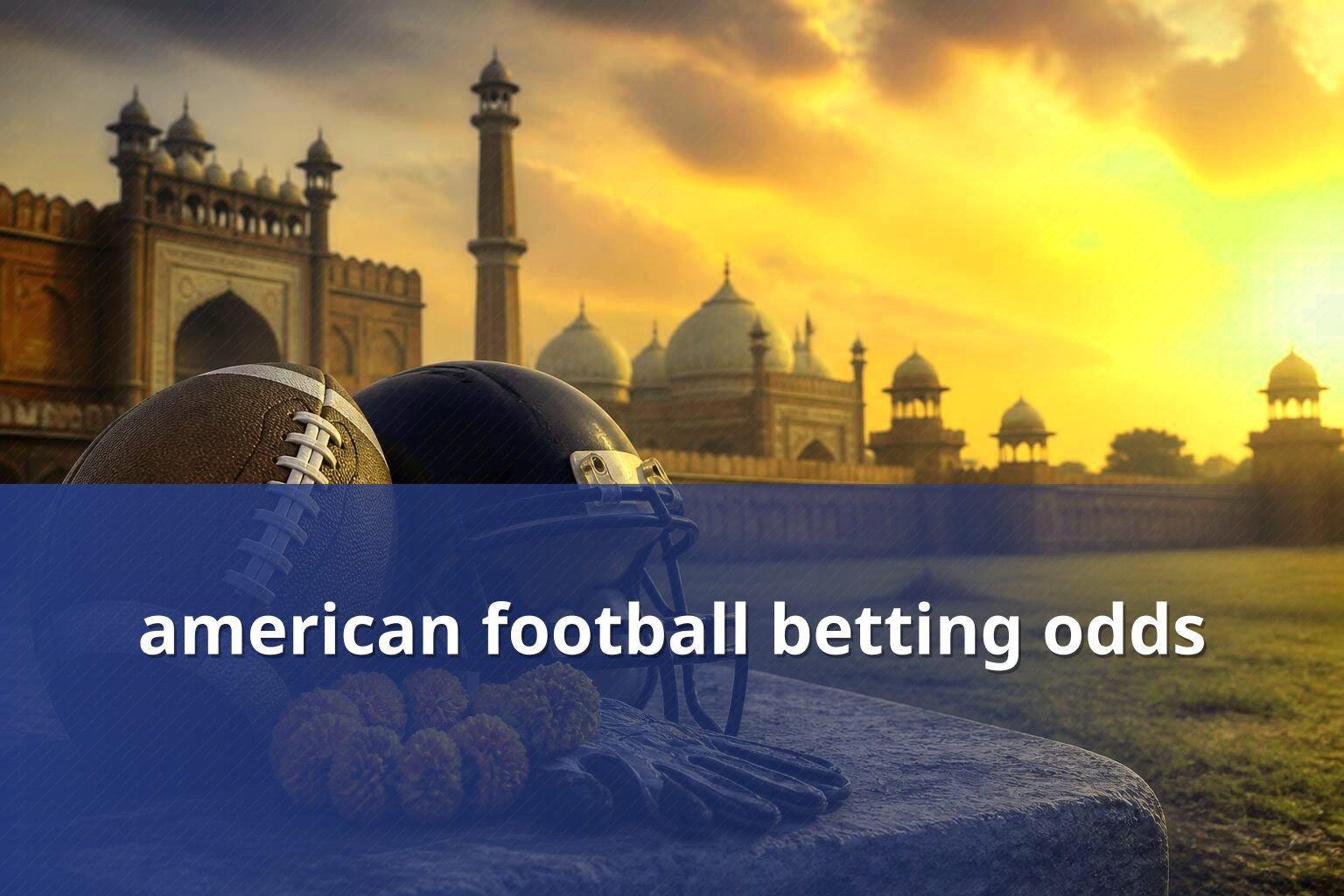 american football betting odds - sportsbook