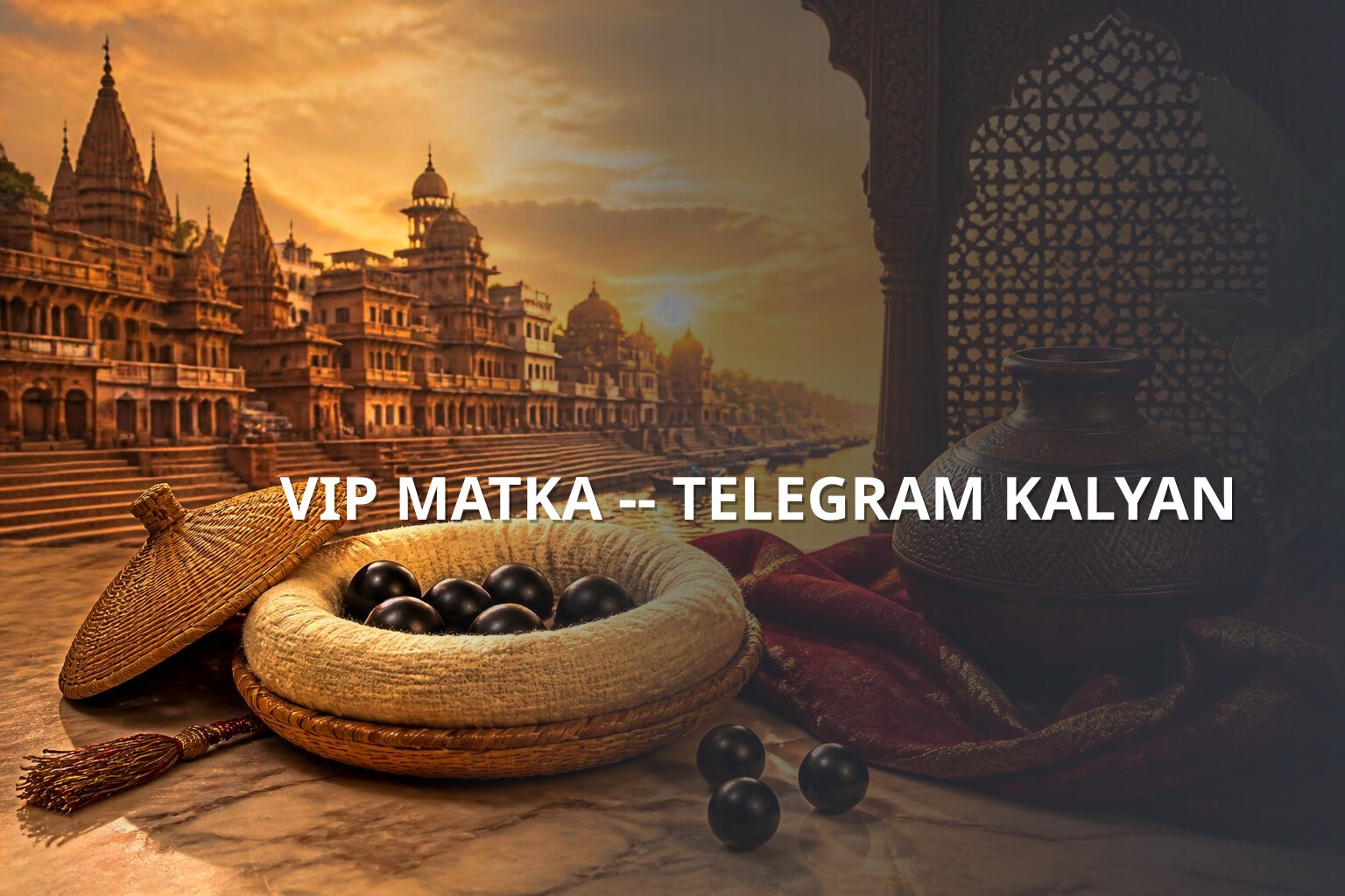 VIP MATKA -- TELEGRAM KALYAN - matka_satta