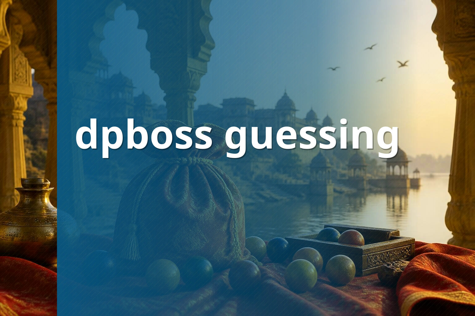dpboss guessing - online_gaming