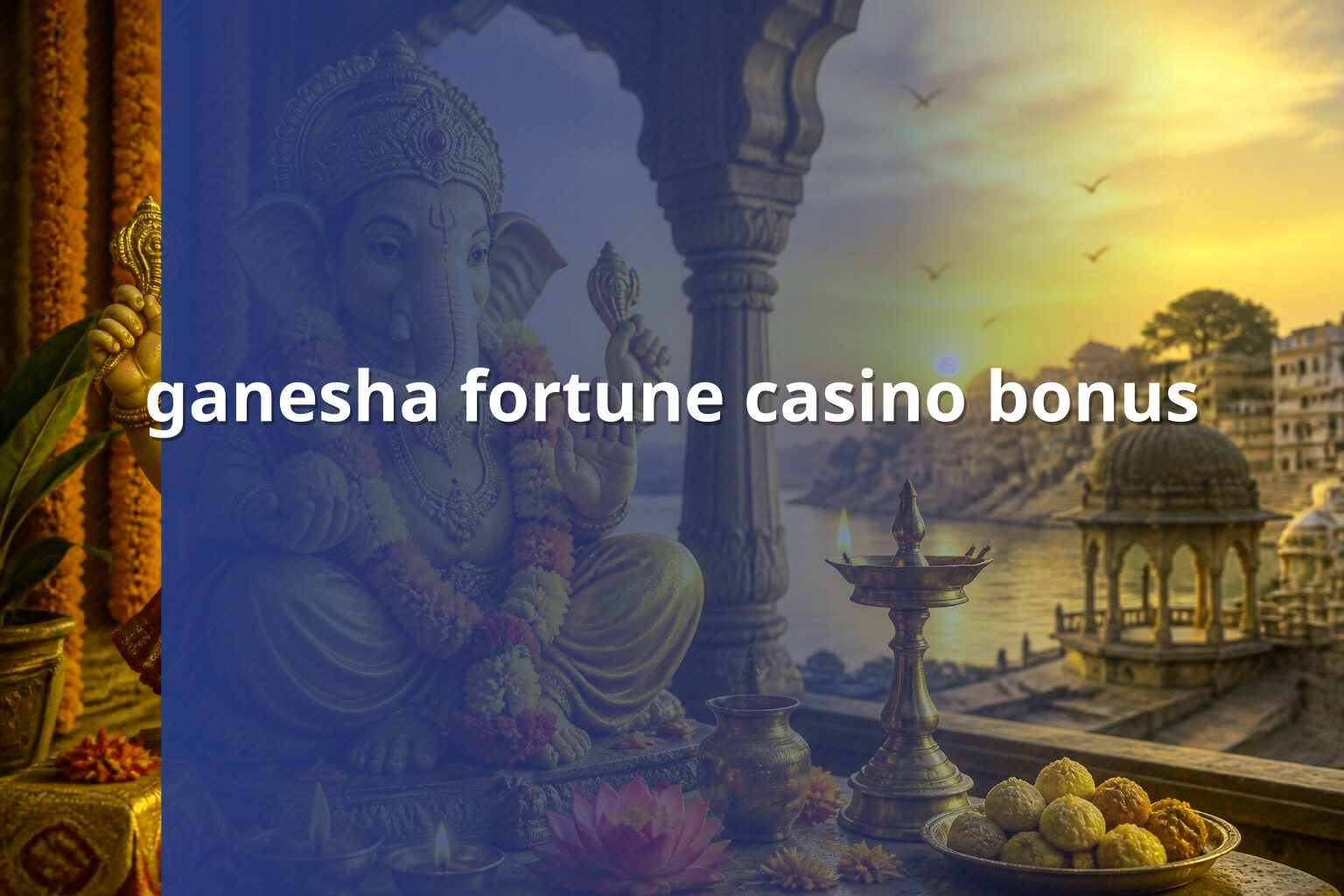 ganesha fortune casino bonus - casino